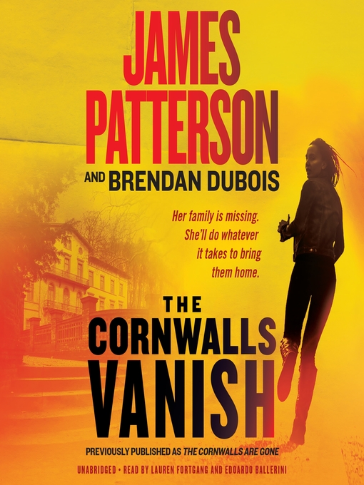 Title details for The Cornwalls Are Gone by James Patterson - Available